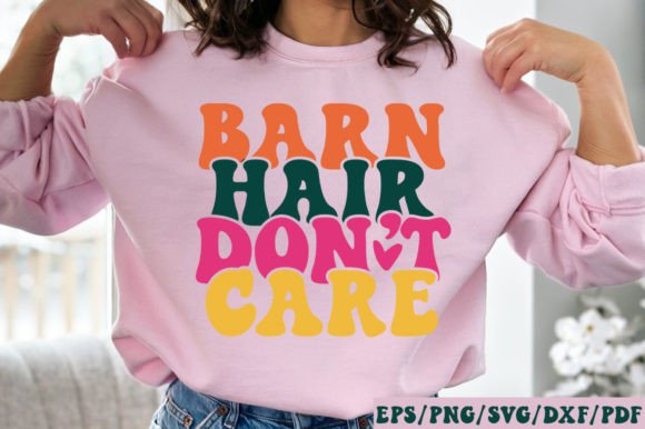 Barn Hair Don t Care Retro SVG Review