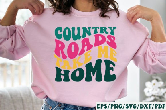Country Roads Take Me Home Retro SVG