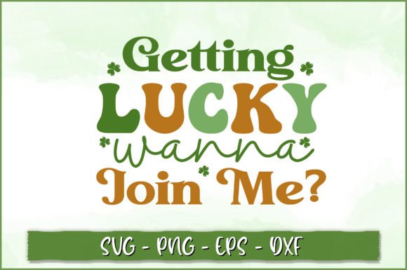 Getting Lucky Wanna Join Me Retro SVG Review
