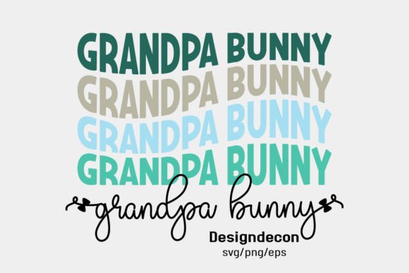 Grandpa Bunny Easter Phrase Retro Svg