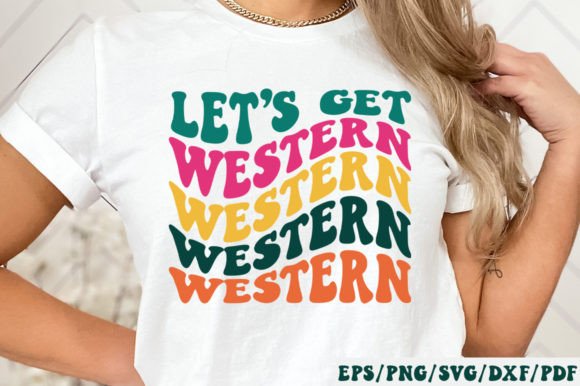 Let s Get Western Retro SVG Review