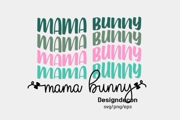 Mama Bunny Easter Phrase Retro Svg Png Review