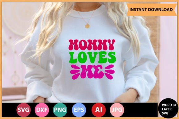 Mommy Loves Me Retro SVG Design Review