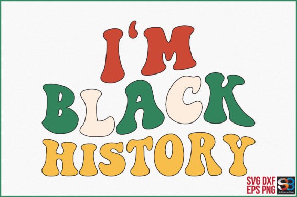 Retro SVG I m Black History Embroidery Review
