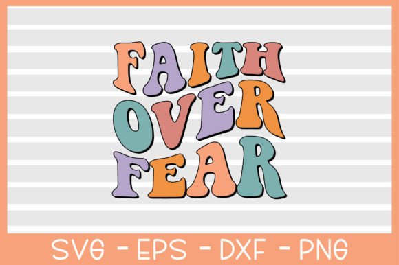 Review: Faith over Fear Retro SVG
