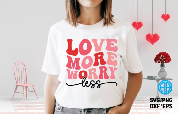 Valentine Love More Worry Less Retro SVG Review